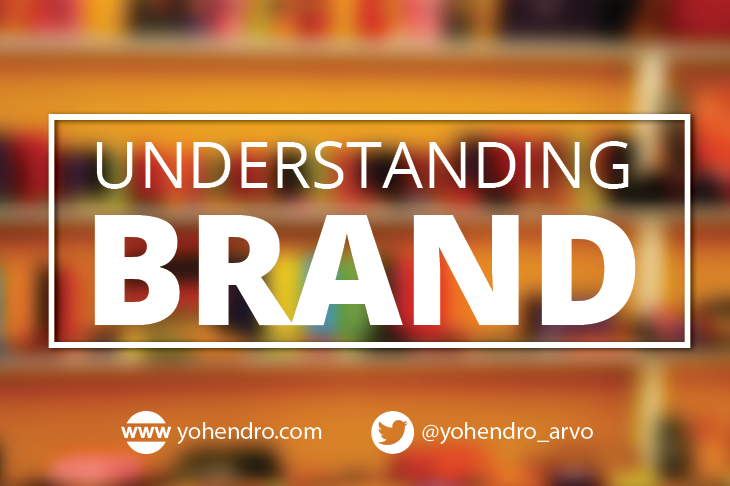Understanding Your Brand